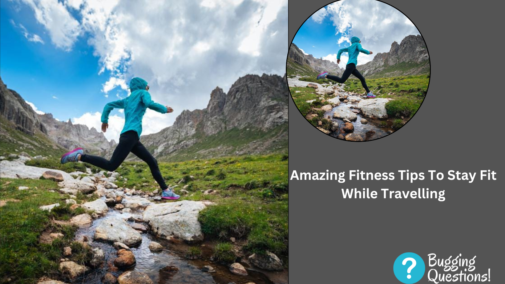 Amazing Fitness Tips To Stay Fit While Travelling