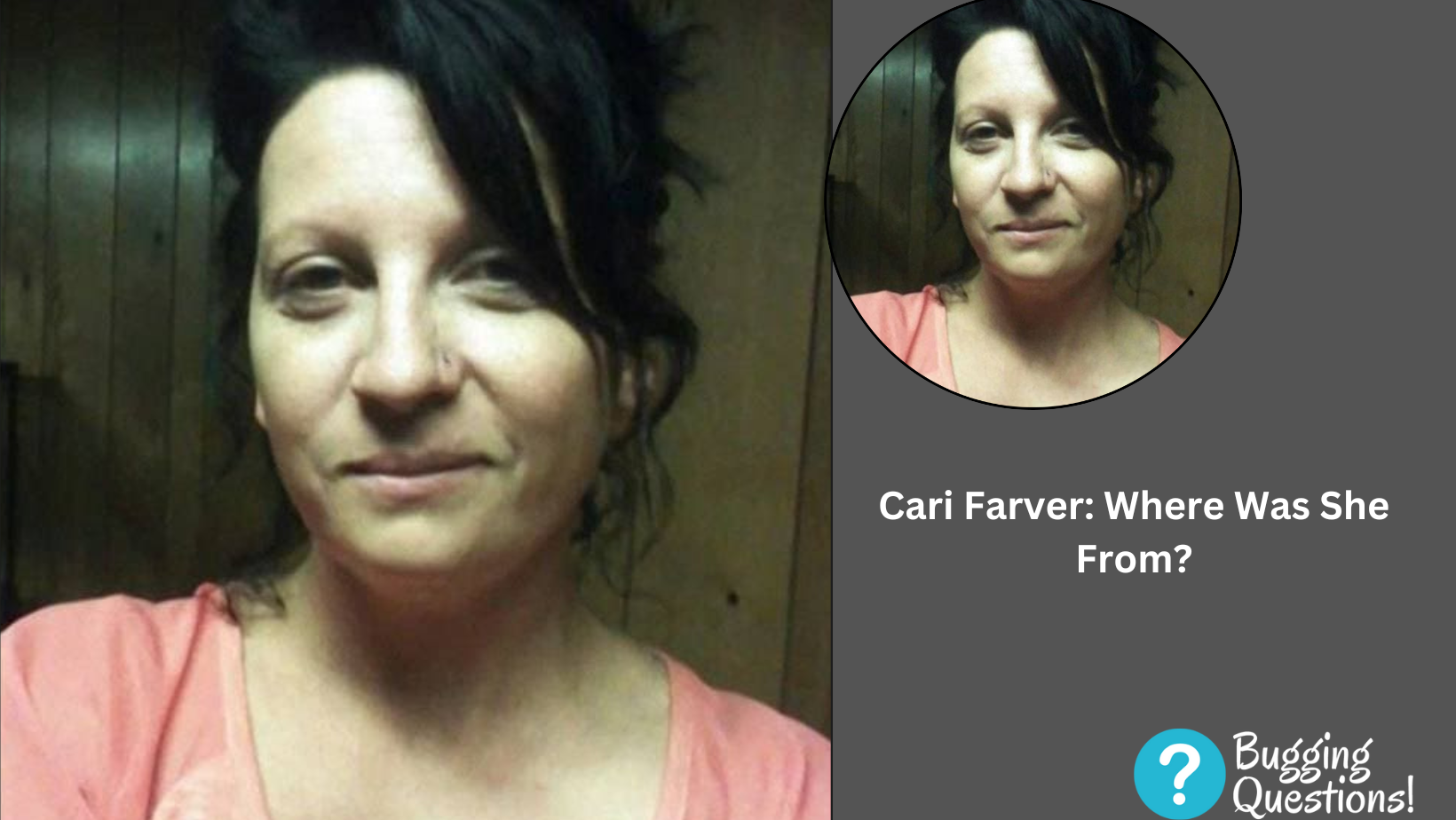 Cari Farver: Where Was She From?