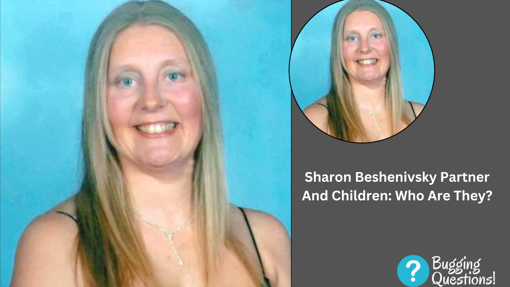 Sharon Beshenivsky Partner And Children: Who Are They?