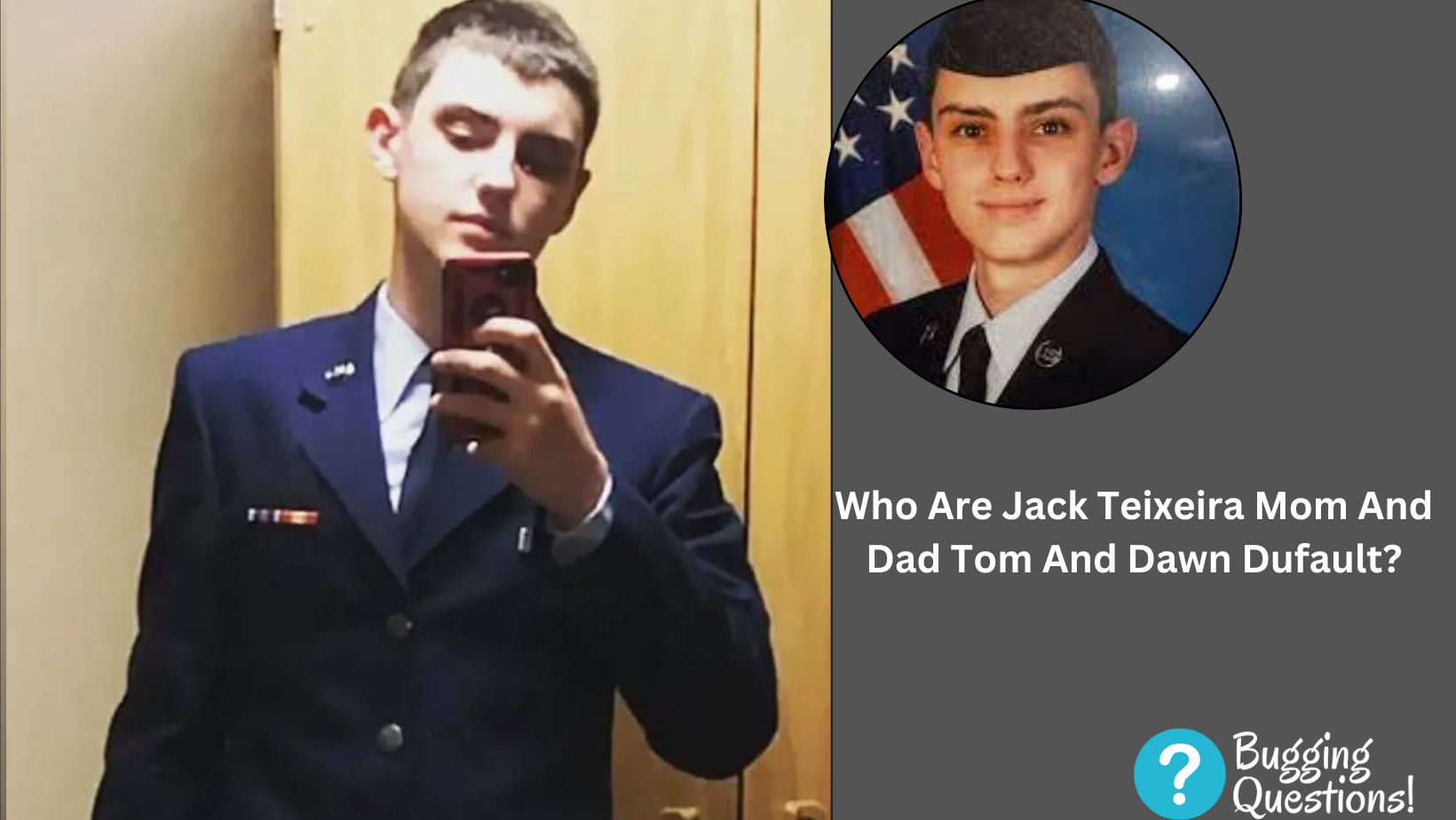 Who Are Jack Teixeira Mom And Dad Tom And Dawn Dufault?