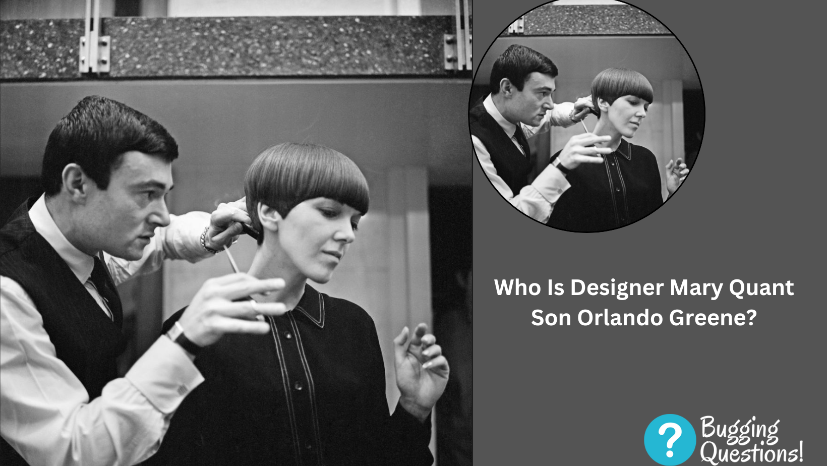 Who Is Designer Mary Quant Son Orlando Greene?