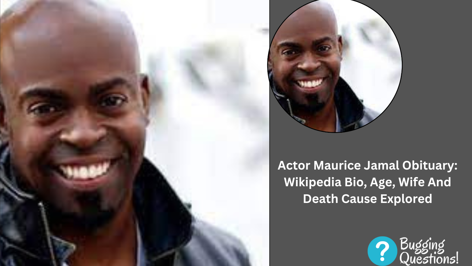 Actor Maurice Jamal Obituary