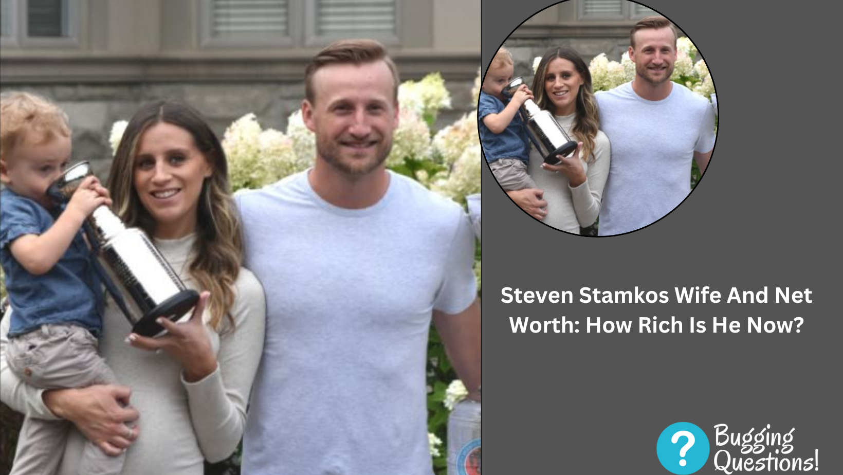 Steven Stamkos Wife And Net Worth