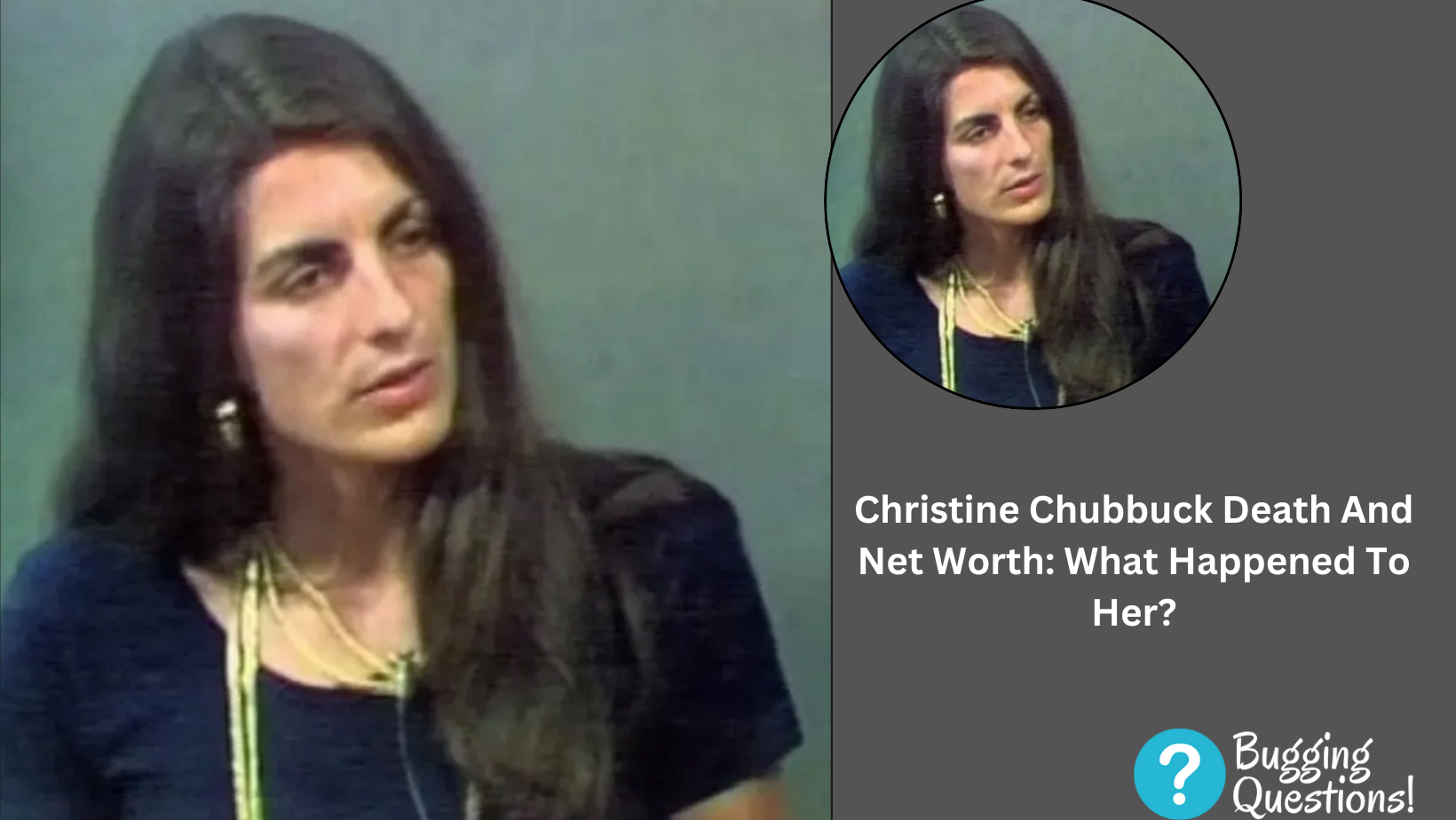 Christine Chubbuck Death And Net Worth