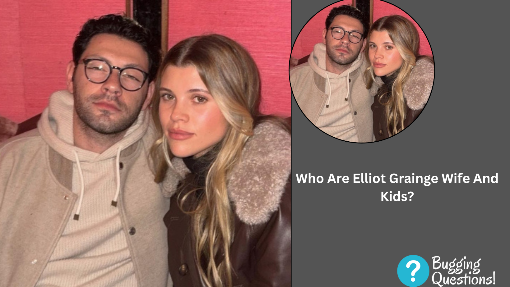 Who Are Elliot Grainge Wife And Kids?