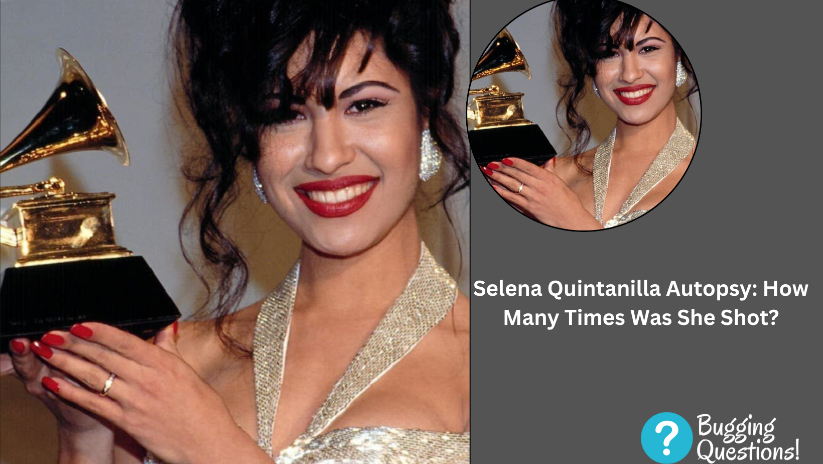 Selena Quintanilla Autopsy: How Many Times Was She Shot?