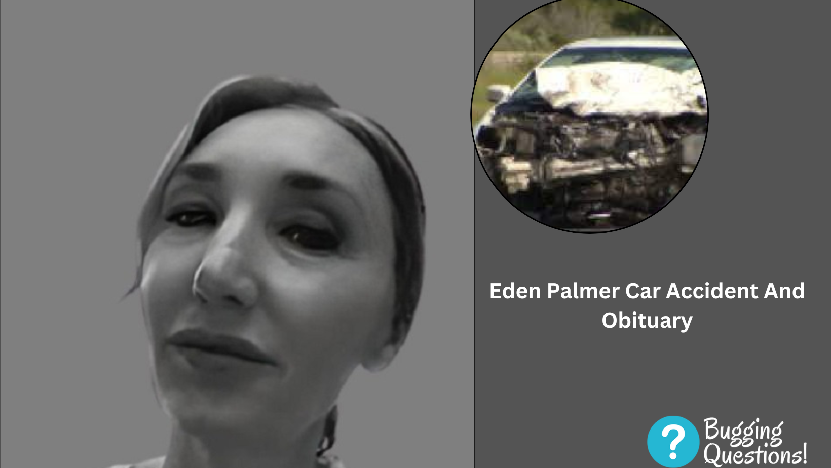 Eden Palmer Car Accident And Obituary
