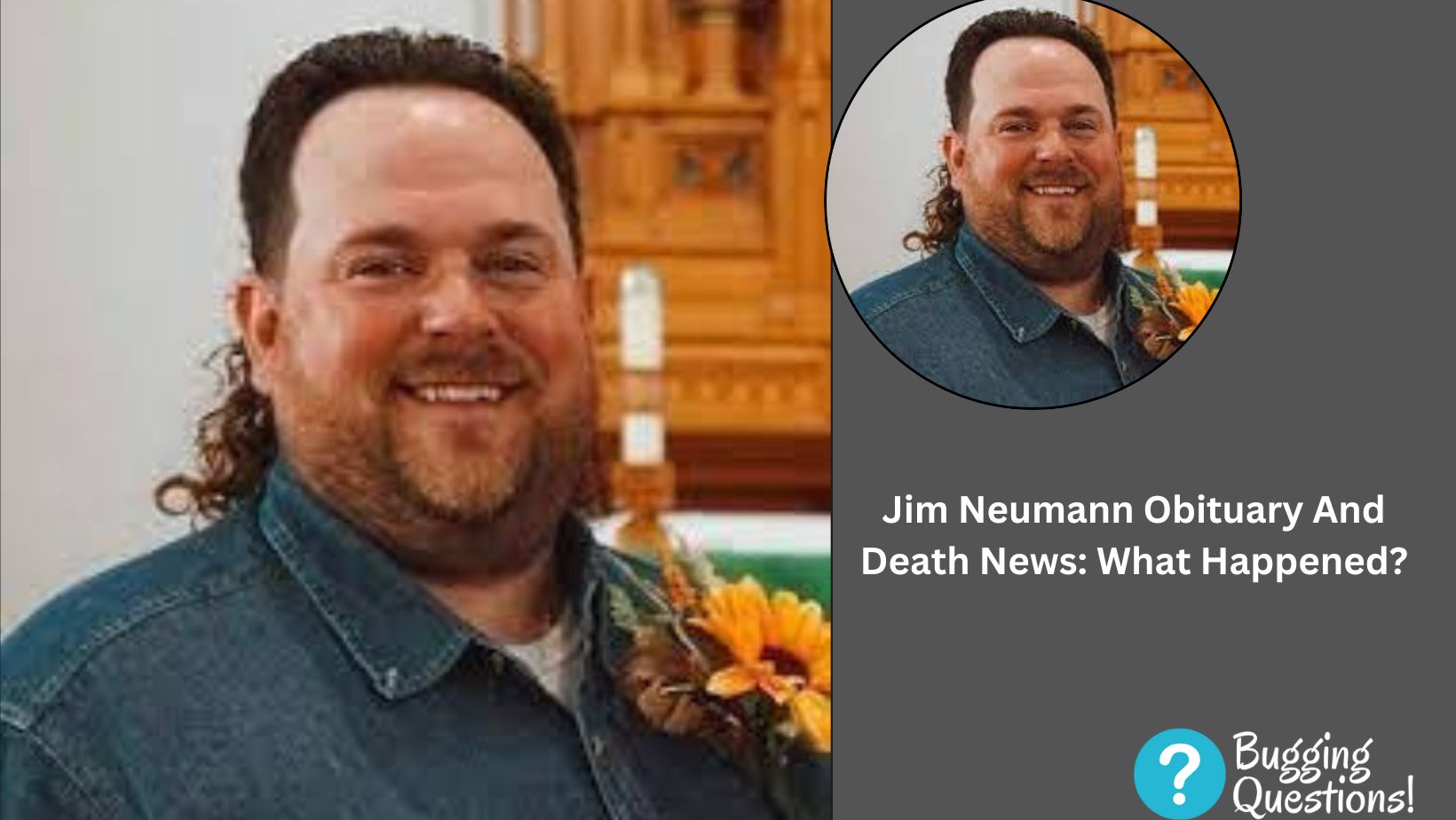 Jim Neumann Obituary And Death News: What Happened?