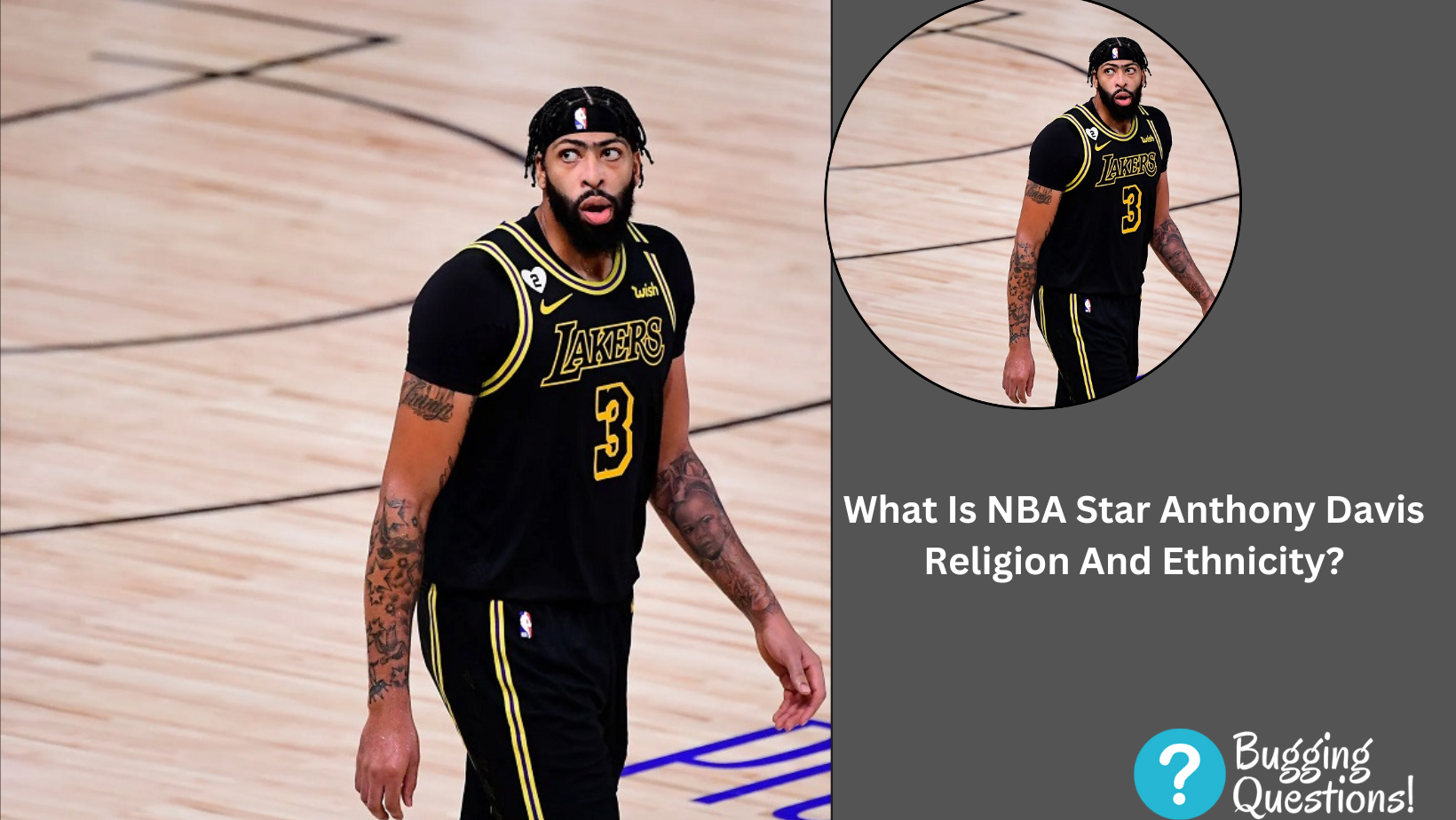 What Is NBA Star Anthony Davis Religion And Ethnicity?