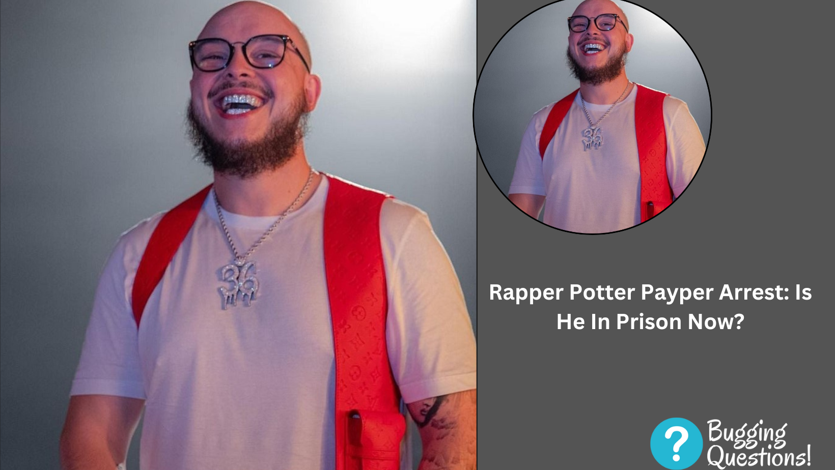 Rapper Potter Payper Arrest: Is He In Prison Now?