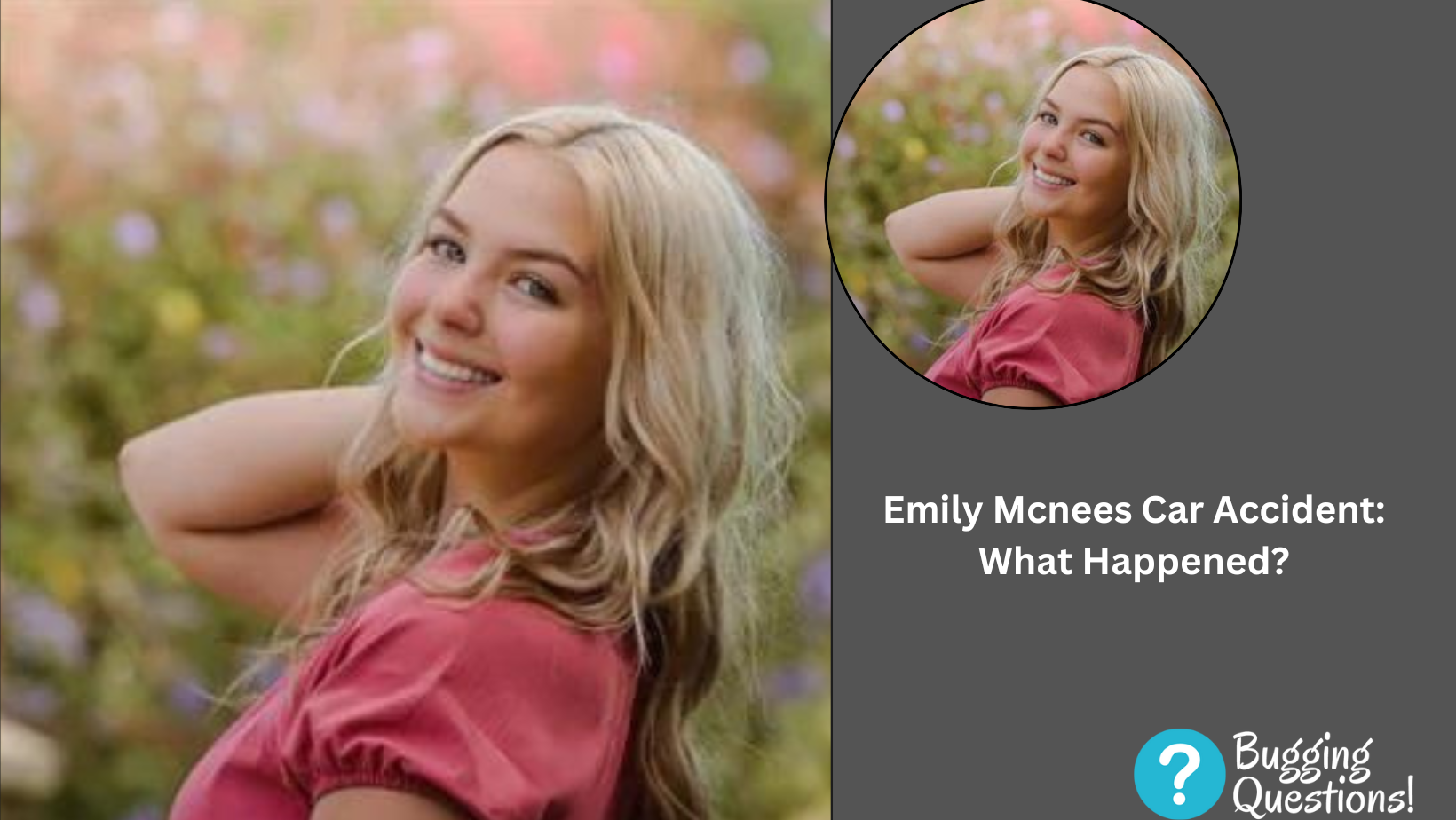 Emily Mcnees Car Accident: What Happened?