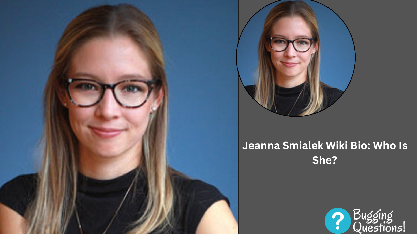 Jeanna Smialek Wiki Bio: Who Is She?