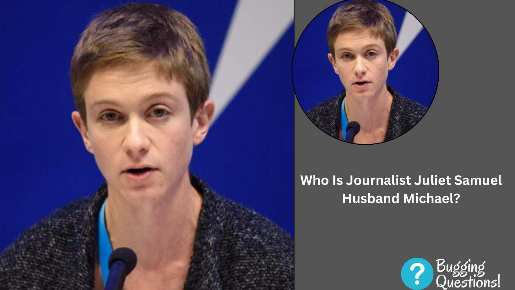 Who Is Journalist Juliet Samuel Husband Michael?