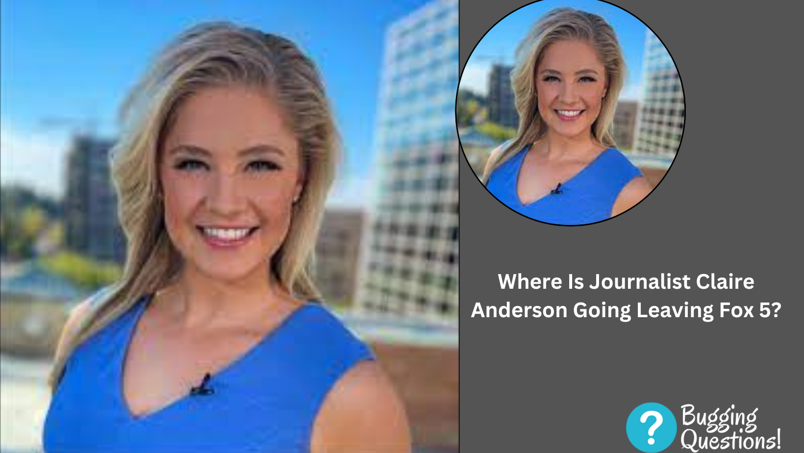 Where Is Journalist Claire Anderson Going Leaving Fox 5?