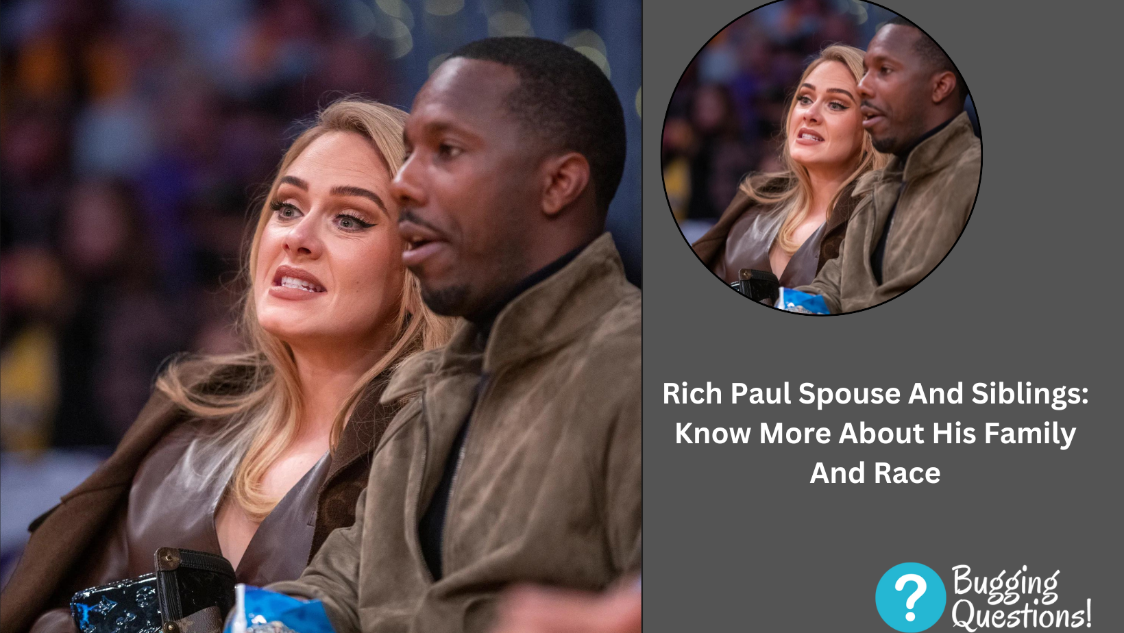 Rich Paul Spouse And Siblings