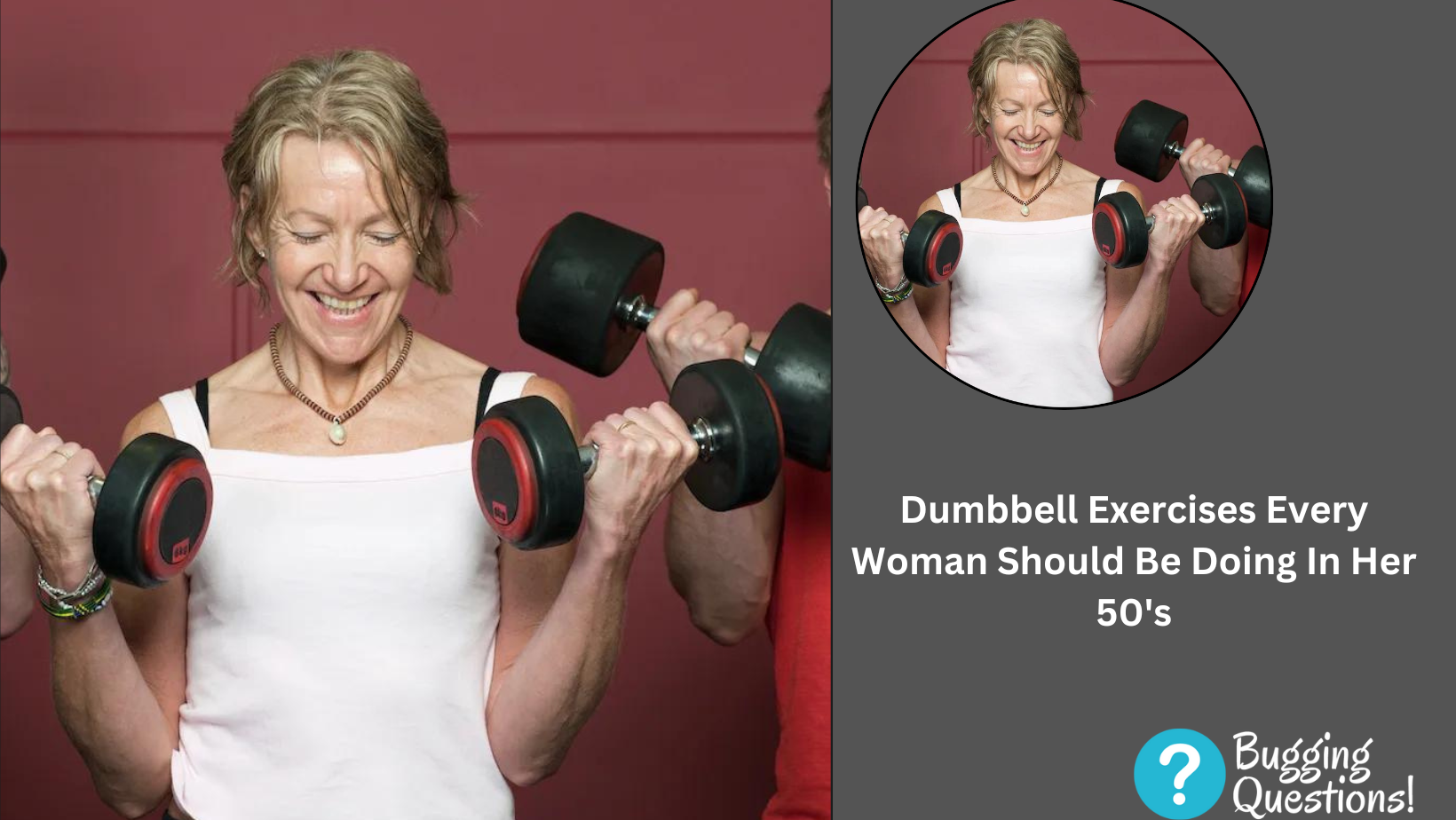 Dumbbell Exercises Every Woman Should Be Doing In Her 50's