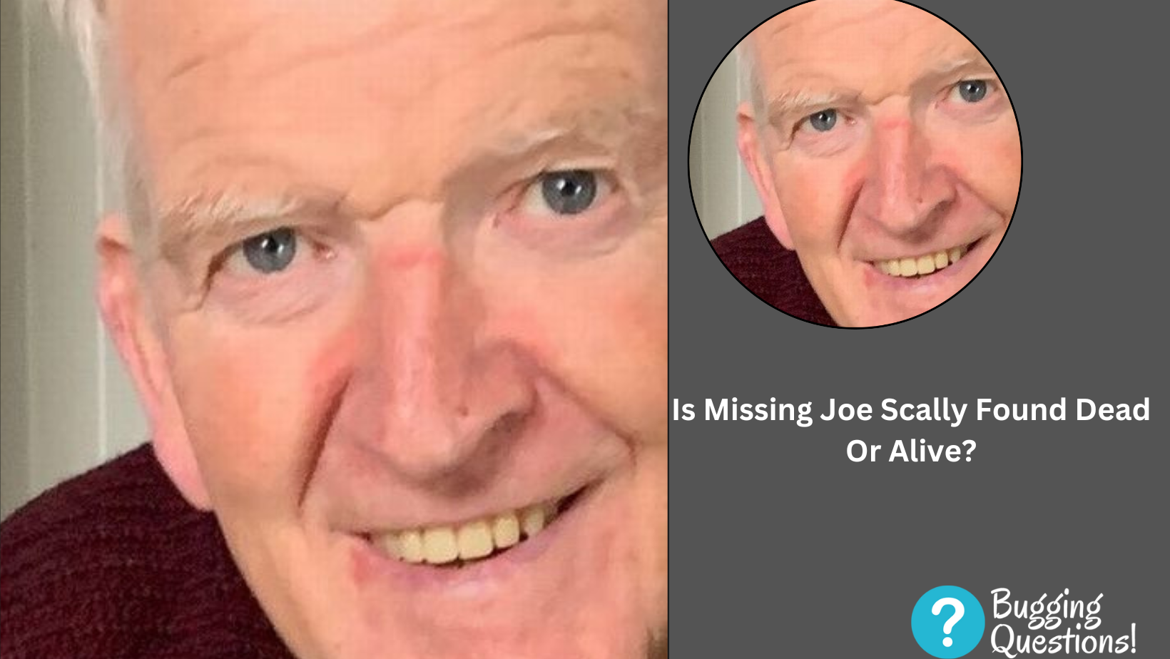 Is Missing Joe Scally Found Dead Or Alive?