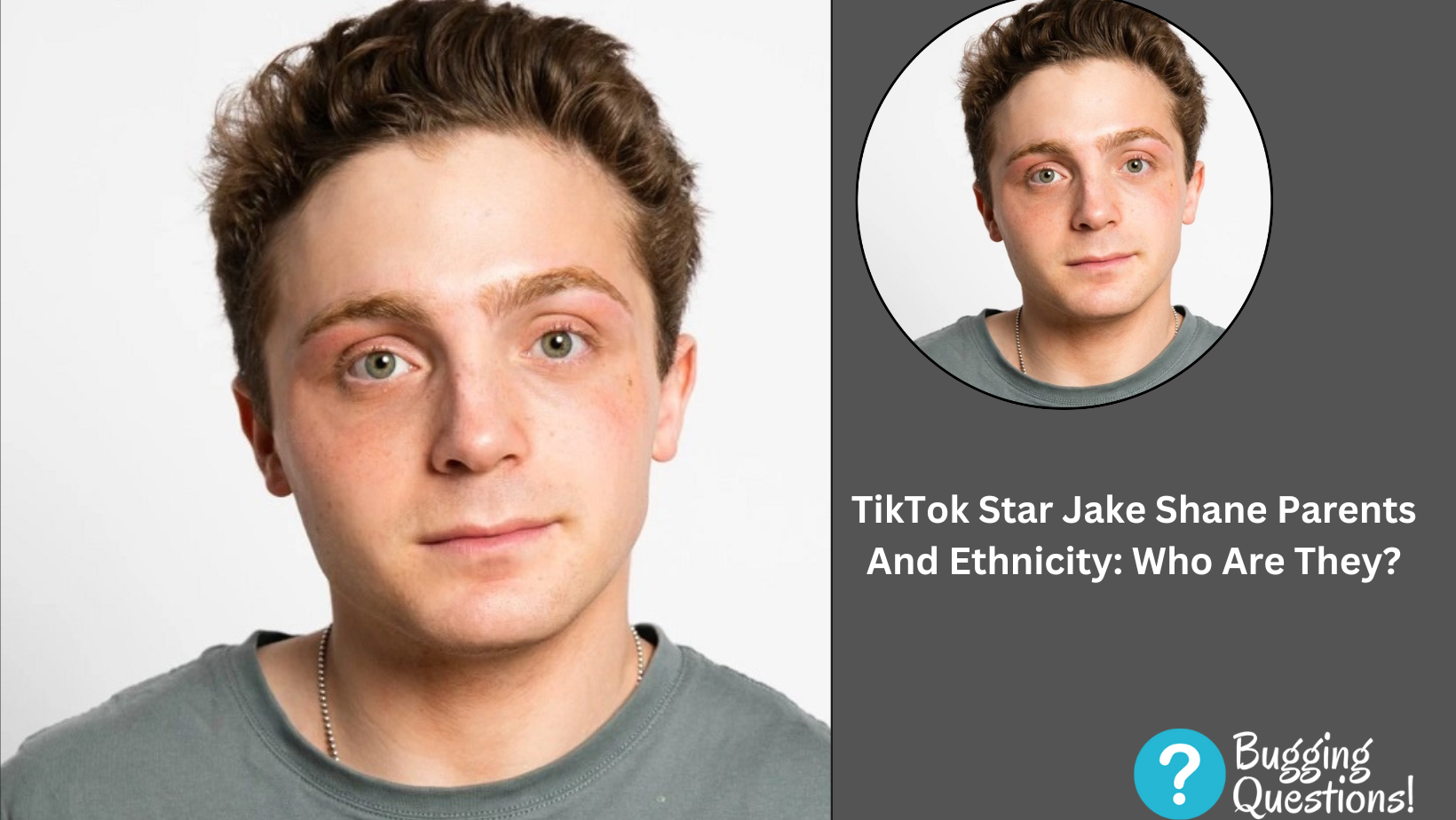 TikTok Star Jake Shane Parents And Ethnicity