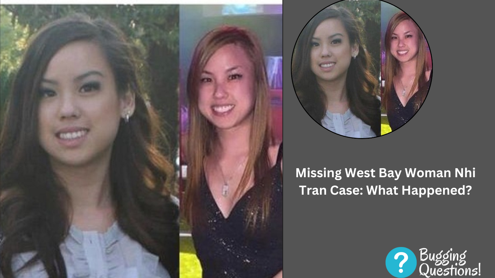 Missing West Bay Woman Nhi Tran Case