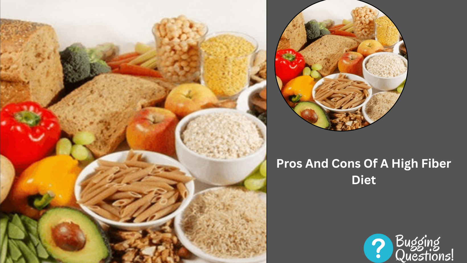 Pros And Cons Of A High Fiber Diet