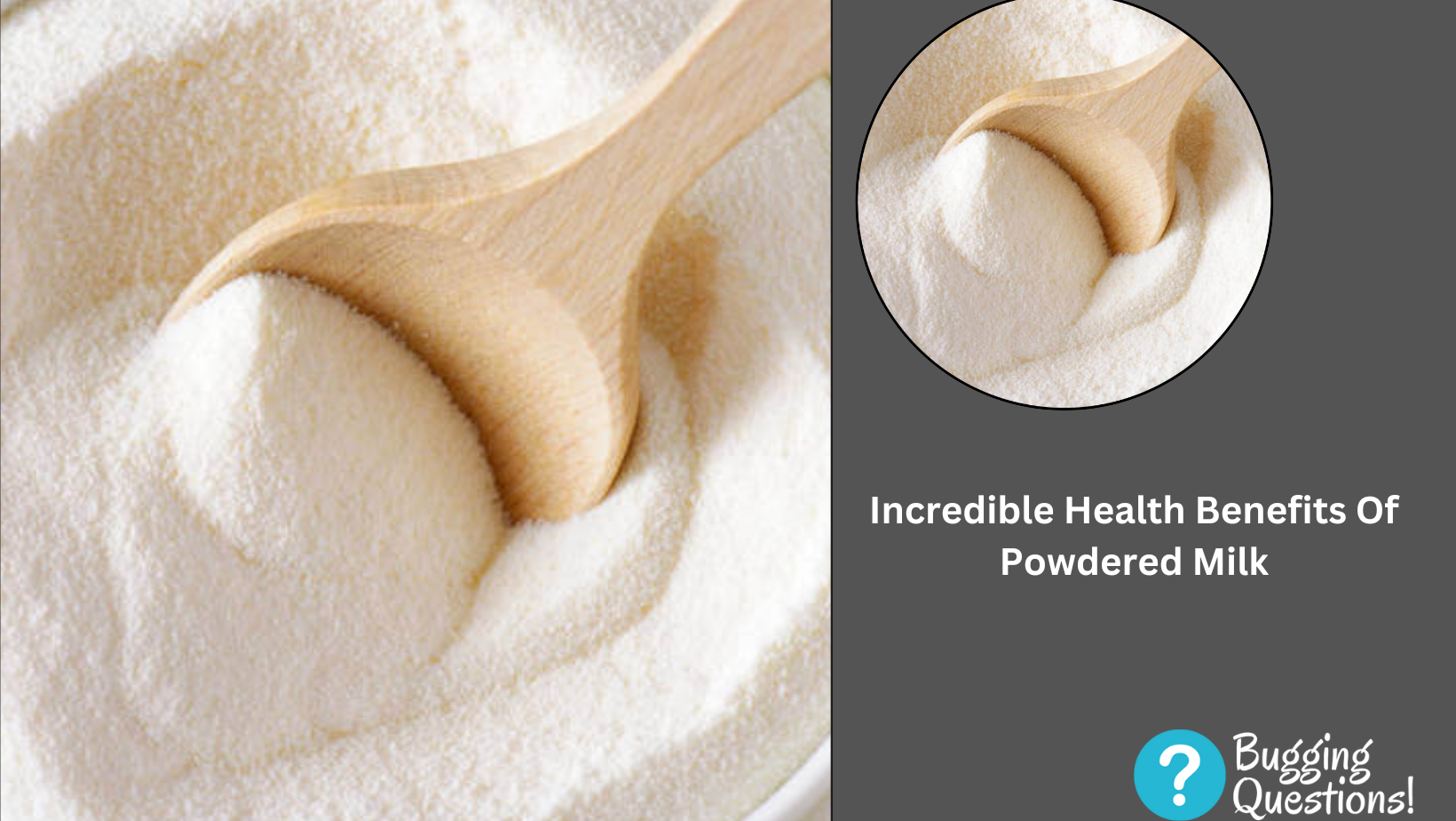 Incredible Health Benefits Of Powdered Milk