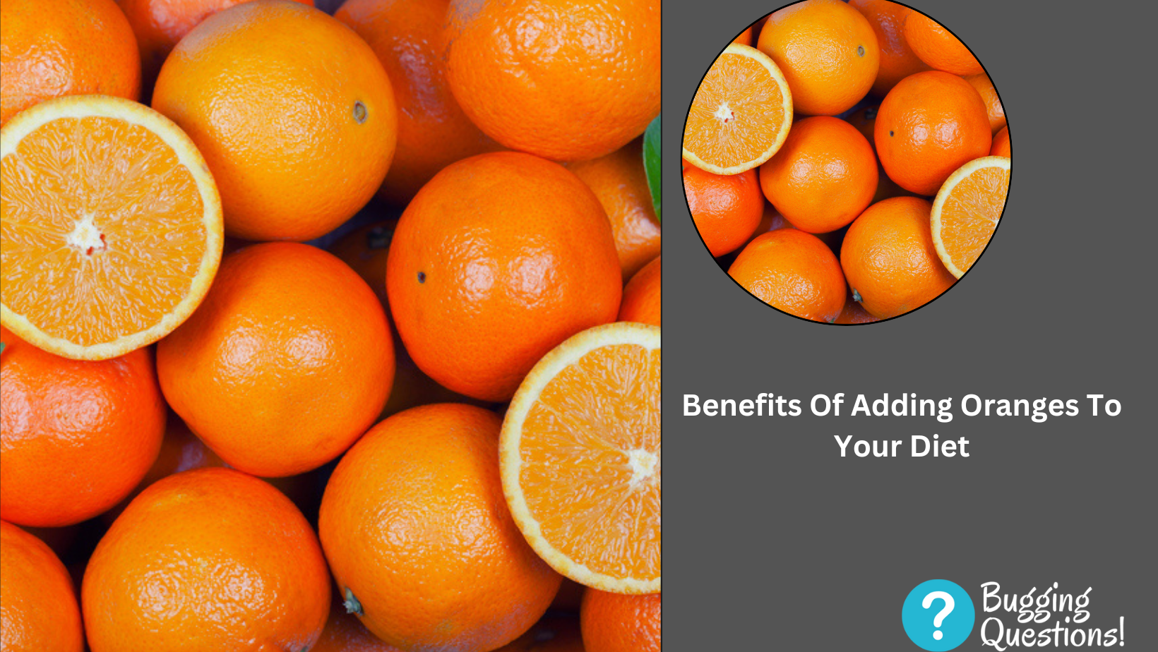 Benefits Of Adding Oranges To Your Diet