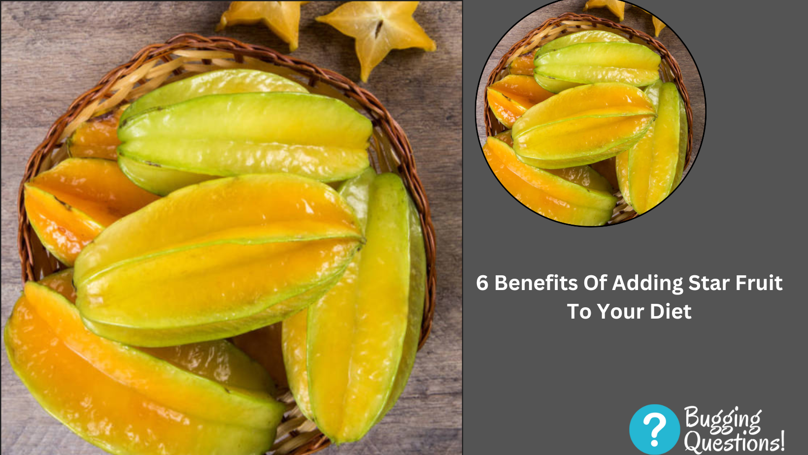 Benefits Of Adding Star Fruit To Your Diet