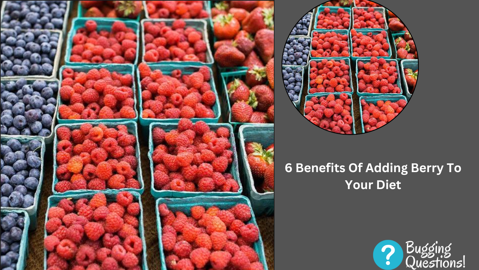 Benefits Of Adding Berry To Your Diet