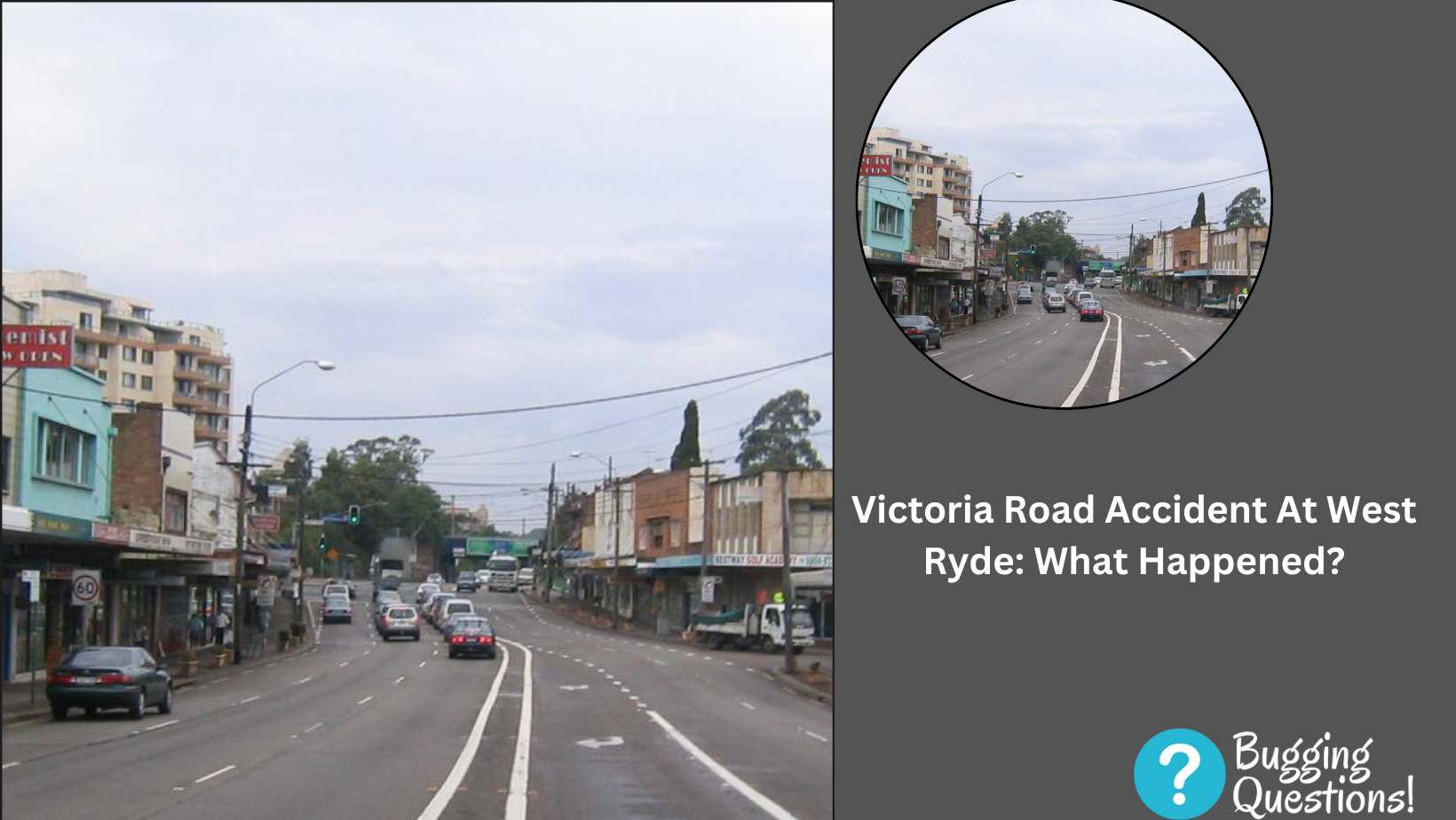 Victoria Road Accident At West Ryde: What Happened?