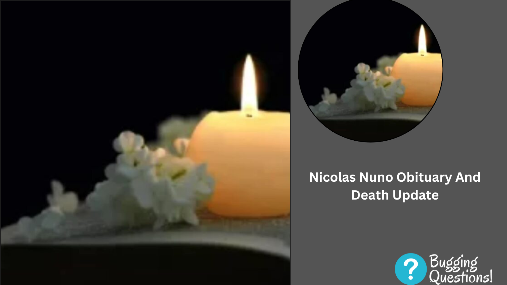 Nicolas Nuno Obituary And Death Update