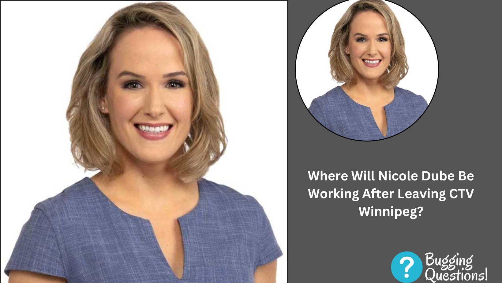 Where Will Nicole Dube Be Working After Leaving CTV Winnipeg?