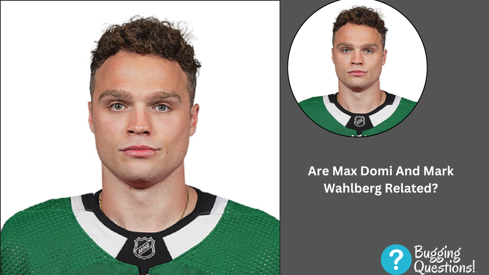 Are Max Domi And Mark Wahlberg Related?