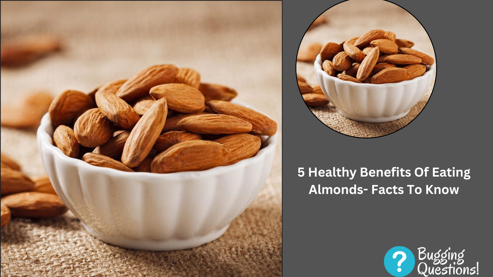 Healthy Benefits Of Eating Almonds