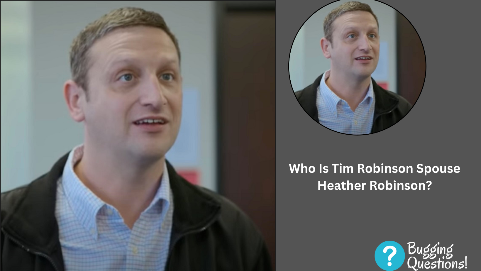 Who Is Tim Robinson Spouse Heather Robinson?