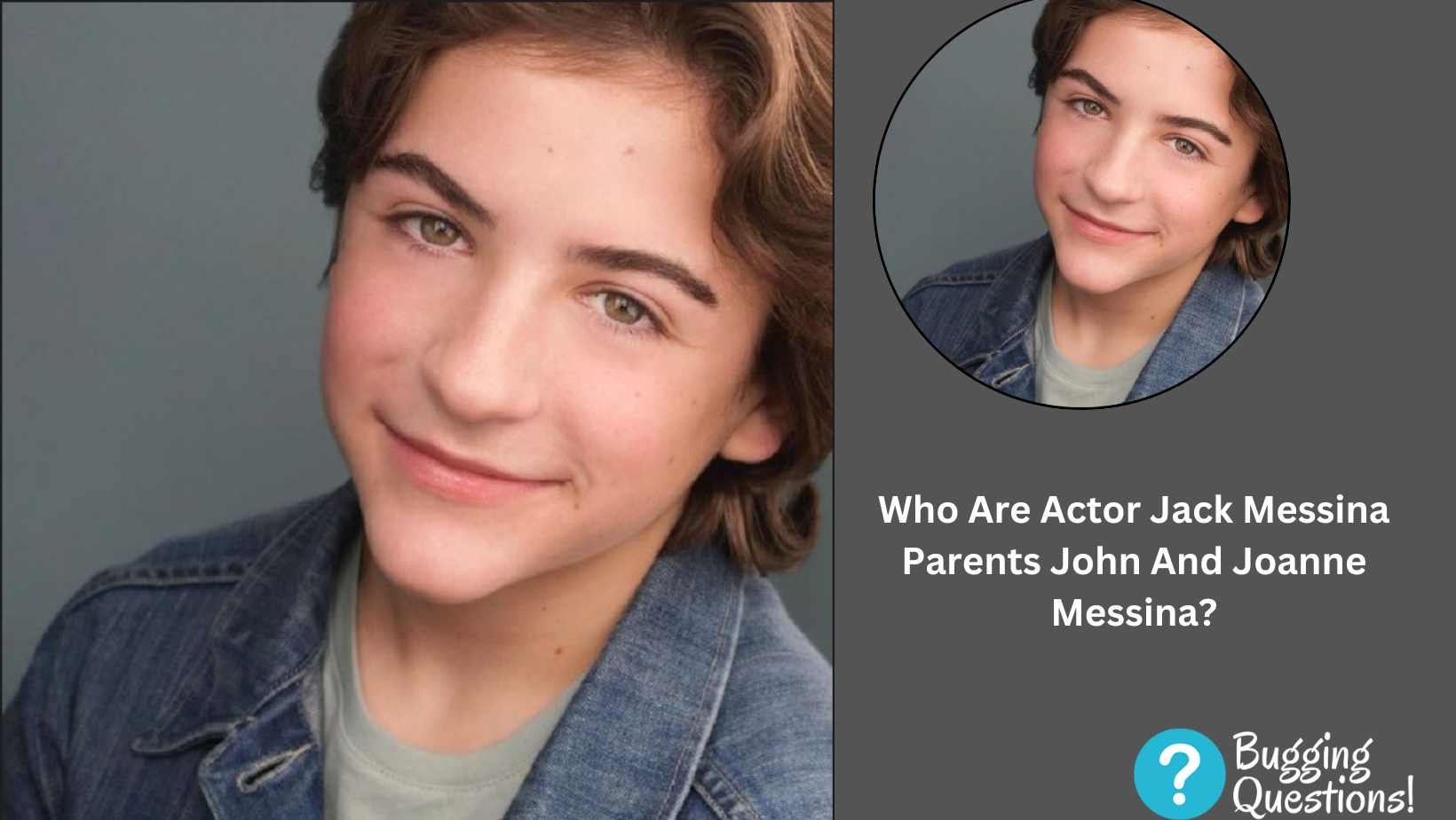 Who Are Actor Jack Messina Parents John And Joanne Messina?