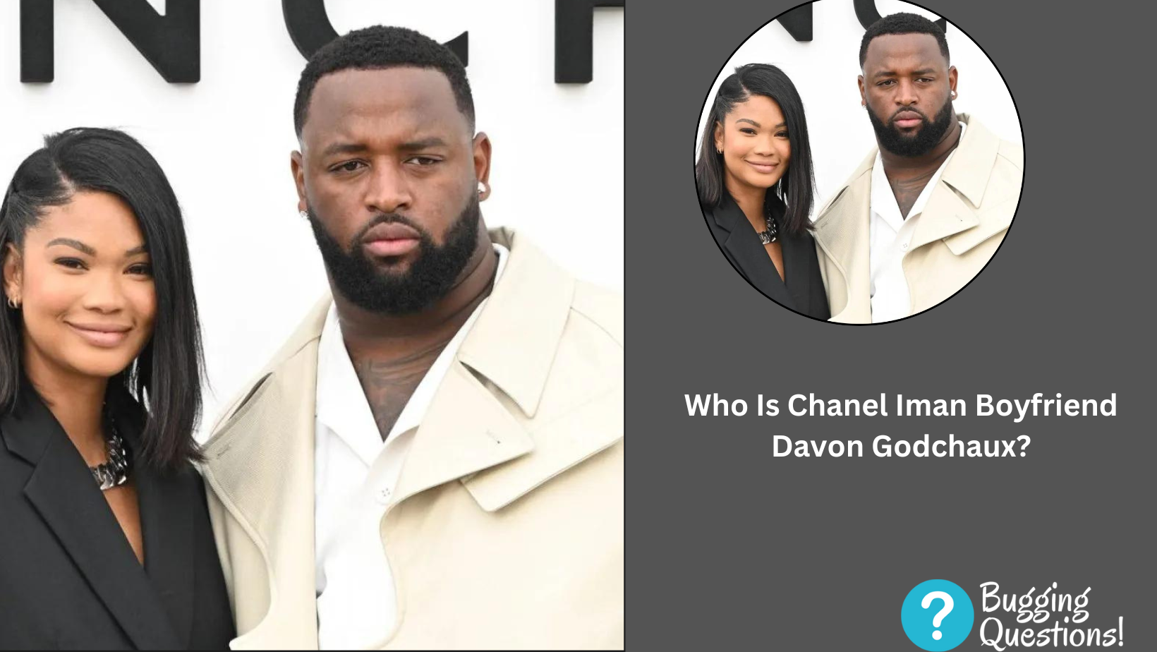 Who Is Chanel Iman Boyfriend Davon Godchaux?