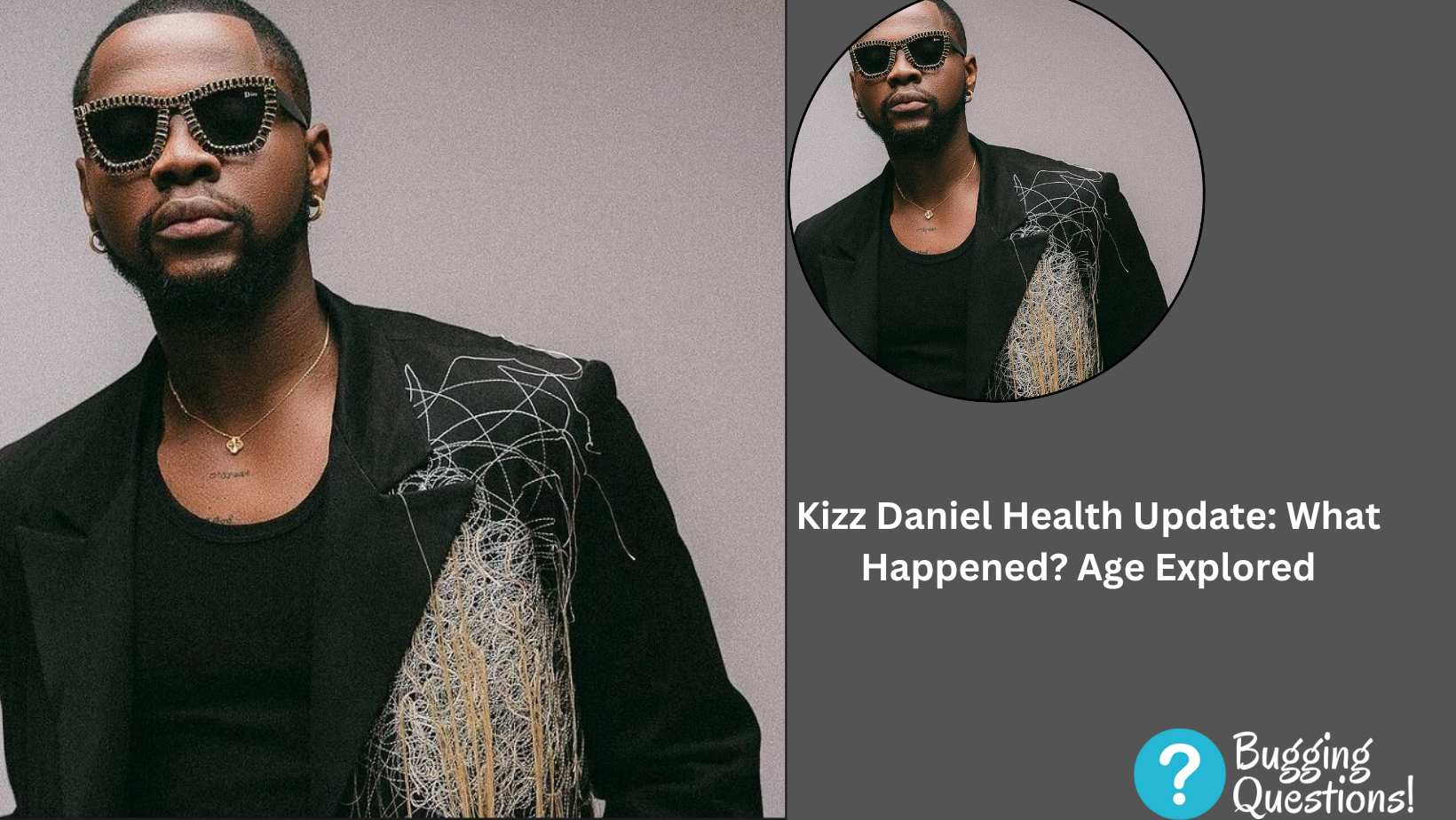 Kizz Daniel Health Update