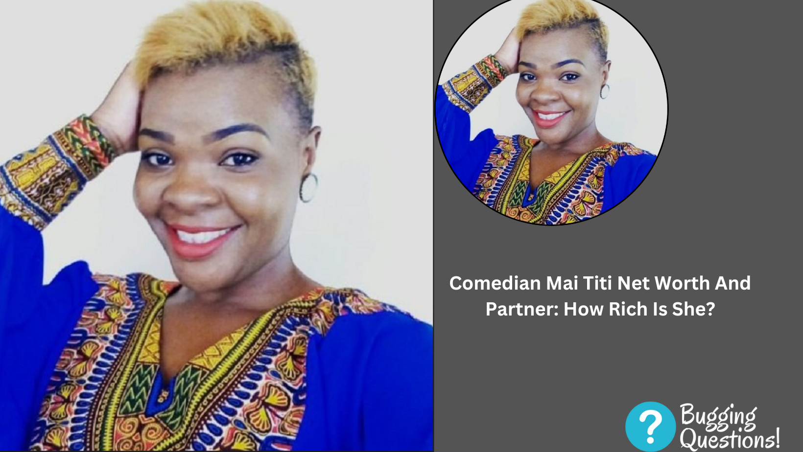 Comedian Mai Titi Net Worth And Partner: How Rich Is She?