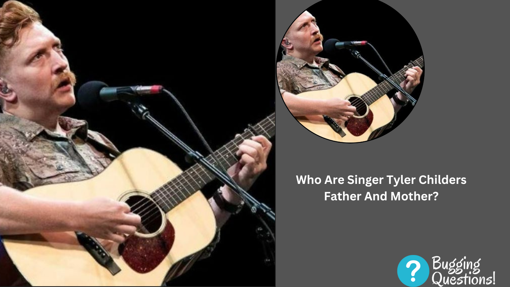 Who Are Singer Tyler Childers Father And Mother?