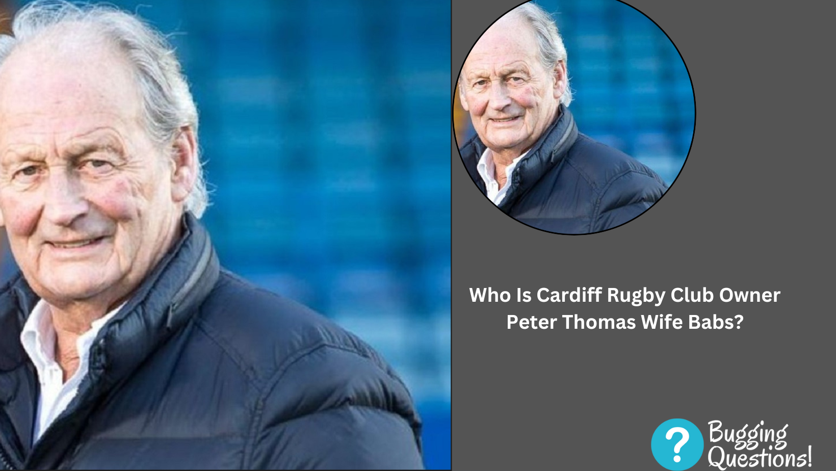 Who Is Cardiff Rugby Club Owner Peter Thomas Wife Babs?