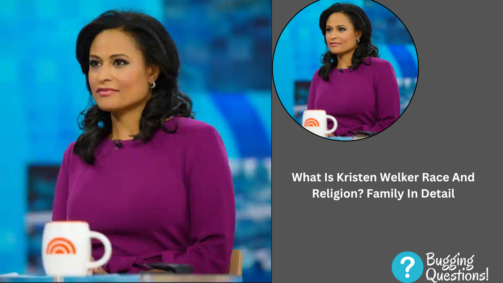 What Is Kristen Welker Race And Religion?