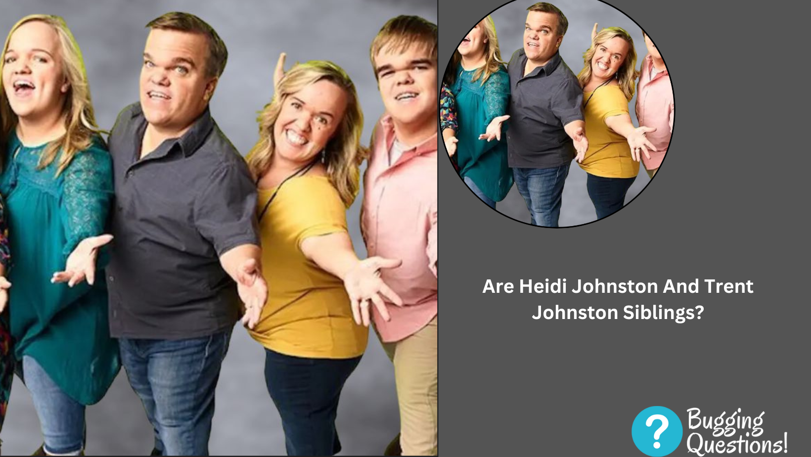 Are Heidi Johnston And Trent Johnston Siblings?
