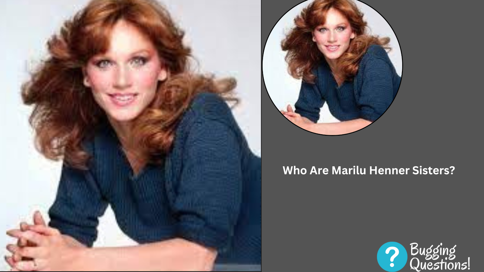 Who Are Marilu Henner Sisters?