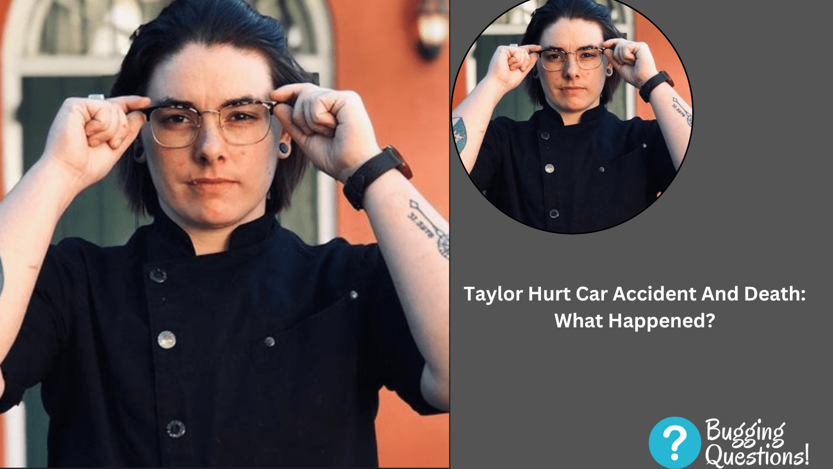 Taylor Hurt Car Accident And Death: What Happened?