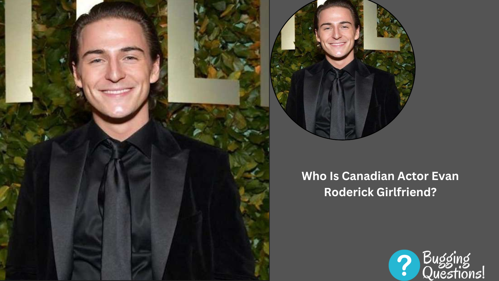 Who Is Canadian Actor Evan Roderick Girlfriend?