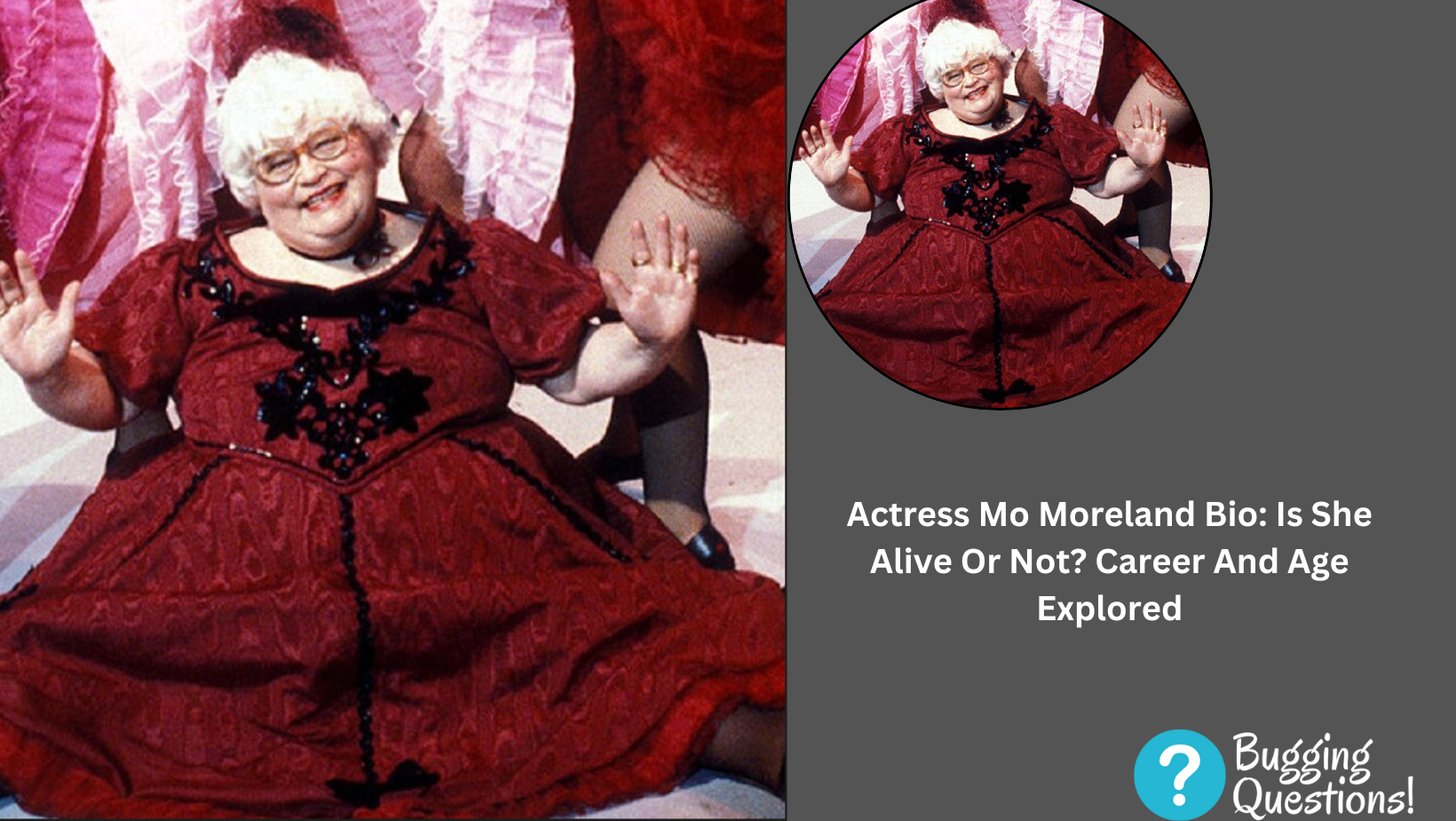 Actress Mo Moreland Bio: Is She Alive Or Not?