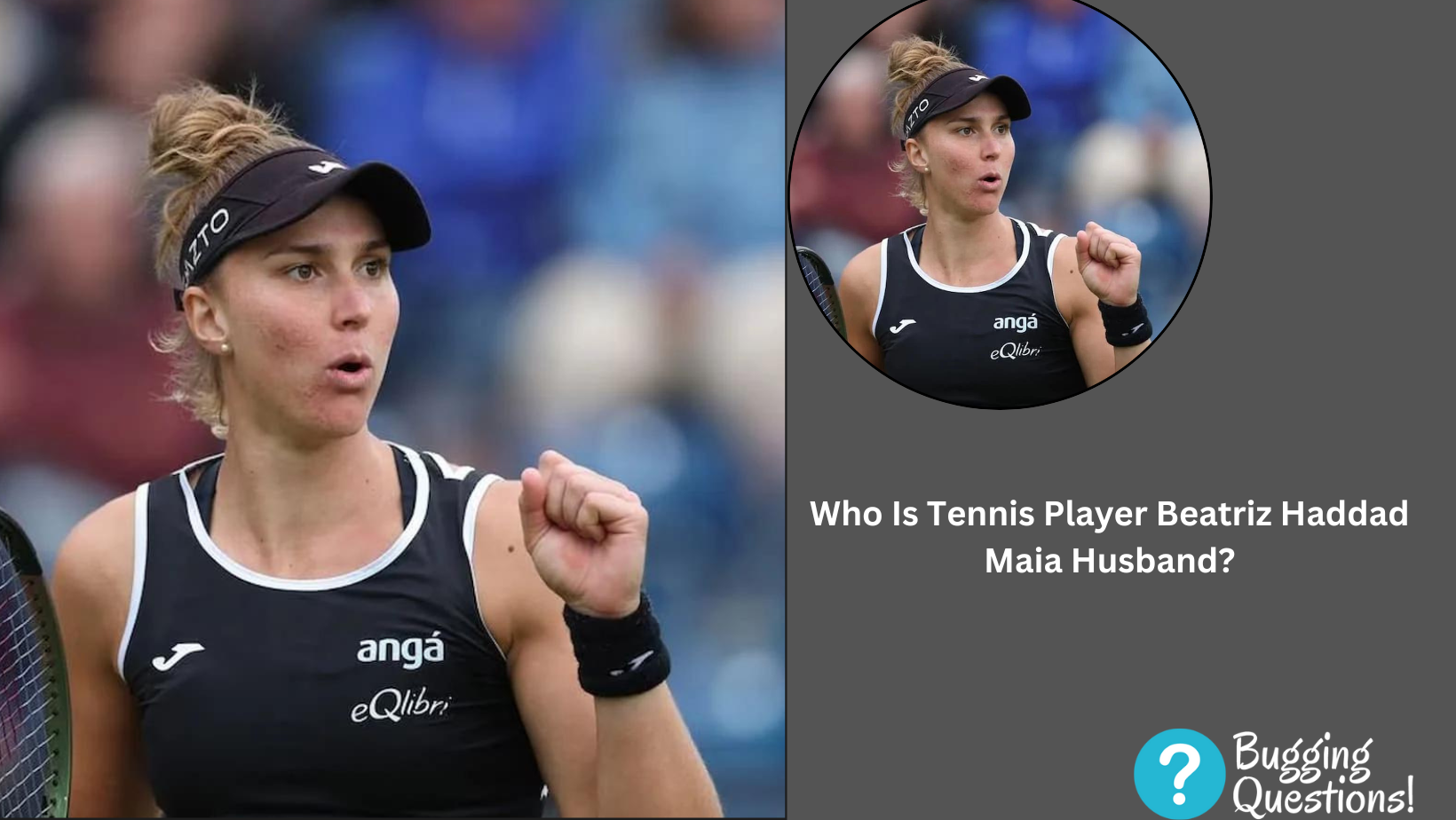 Who Is Tennis Player Beatriz Haddad Maia Husband?