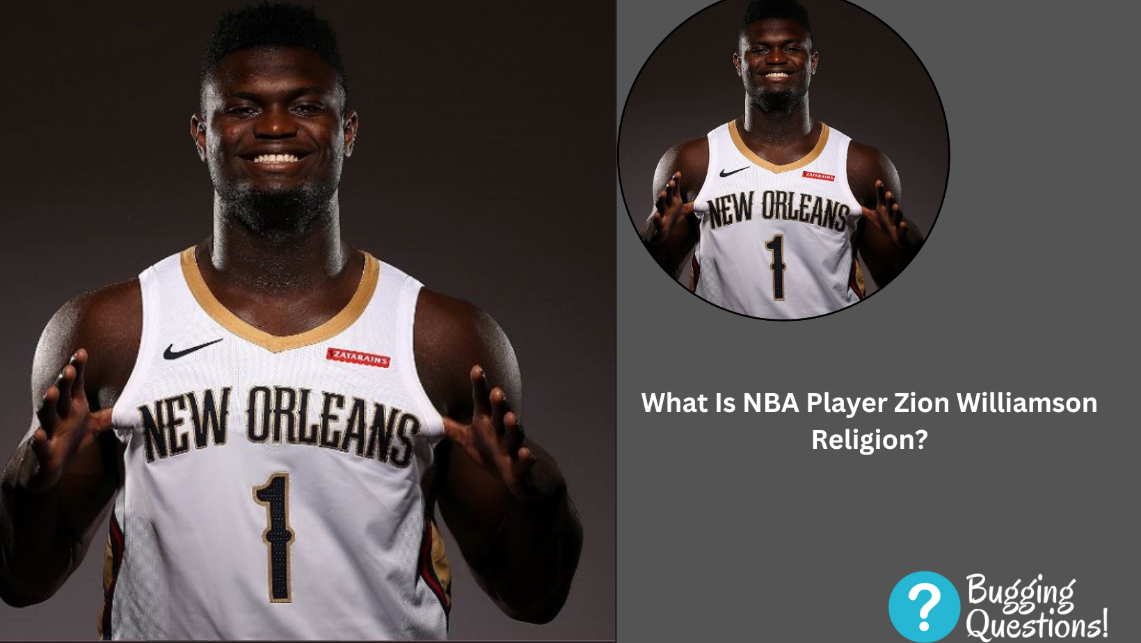 What Is NBA Player Zion Williamson Religion?