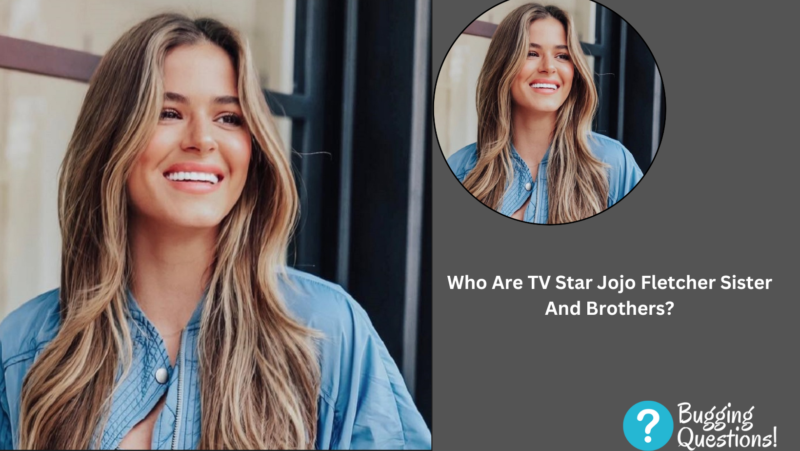 Who Are TV Star Jojo Fletcher Sister And Brothers?