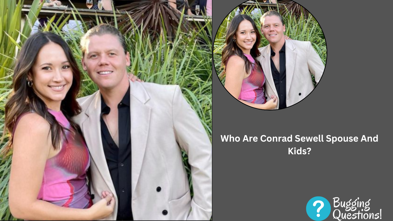 Who Are Conrad Sewell Spouse And Kids?